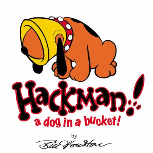 Hackman, a Dog in a Bucket! N/A 9780007207374 Front Cover