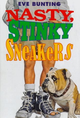 Nasty, Stinky Sneakers N/A 9780060242374 Front Cover
