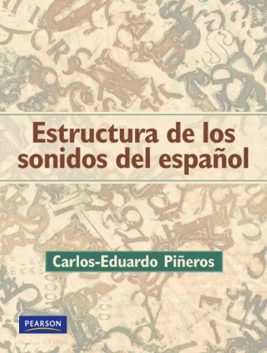 Estructuras de los Sonidos del Espaï¿½ol   2009 9780131944374 Front Cover