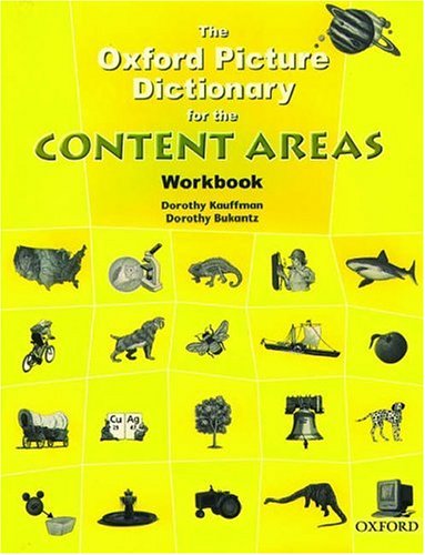 Oxford Picture Dictionary for the Content Areas Workbook Workbook  9780194343374 Front Cover