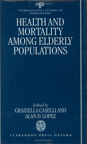 Health and Mortality among Elderly Populations   1996 9780198233374 Front Cover