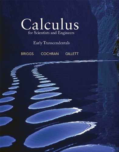 Calculus for Scientists and Engineers Early Transcendentals  2013 9780321785374 Front Cover