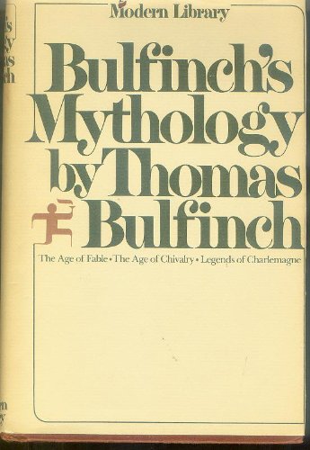 Bulfinch's Mythology N/A 9780394604374 Front Cover