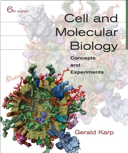 Cell and Molecular Biology Concepts and Experiments 6th 2010 9780470483374 Front Cover