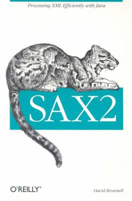 Sax2 Processing XML Efficiently with Java  2002 9780596002374 Front Cover