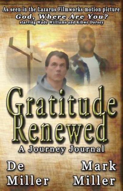 Gratitude Renewed  N/A 9780692412374 Front Cover