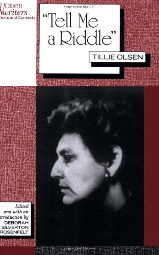 Tell Me a Riddle Tillie Olsen  1995 9780813521374 Front Cover