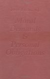 Moral Demands and Personal Obligations  N/A 9780878405374 Front Cover