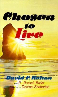 Chosen to Live N/A 9780883681374 Front Cover