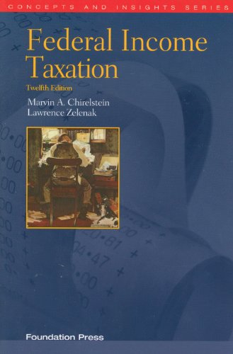 Federal Income Taxation  12th 2012 (Revised) 9781599419374 Front Cover