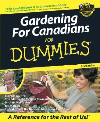 Gardening for Canadians for Dummies  2nd 2002 (Revised) 9781894413374 Front Cover