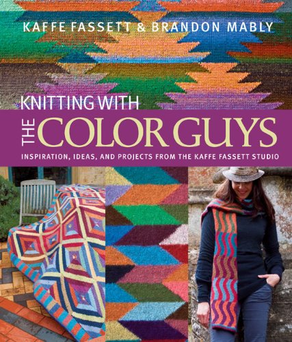 Knitting with the Colour Guys   2012 9781936096374 Front Cover