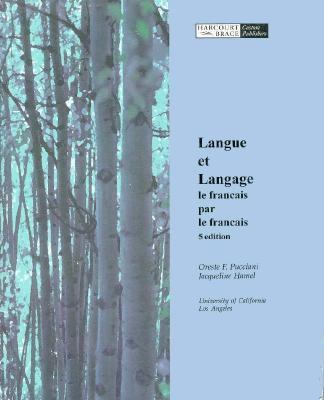 Langue et Language : Le Francais par le Francais 5th 9780030040375 Front Cover
