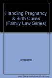 Handling Pregnancy and Birth Cases N/A 9780070567375 Front Cover