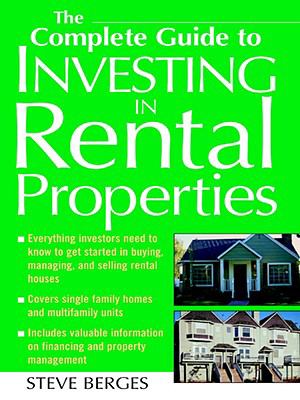 Complete Guide to Investing in Rental Properties   2004 9780071458375 Front Cover