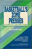 Basketball's Zone Presses : A Complete Coaching Guide N/A 9780130692375 Front Cover