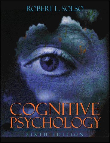 Cognitive Psychology  6th 2001 9780205309375 Front Cover