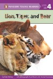 Lion, Tiger, and Bear   2014 9780448483375 Front Cover