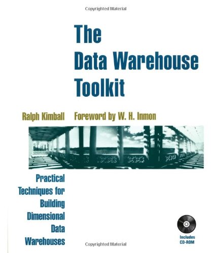 Data Warehouse Toolkit Practical Techniques for Building Dimensional Data Warehouses 1st 1996 9780471153375 Front Cover