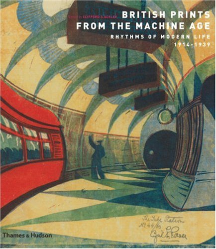 British Prints from the Machine Age  2009 9780500288375 Front Cover