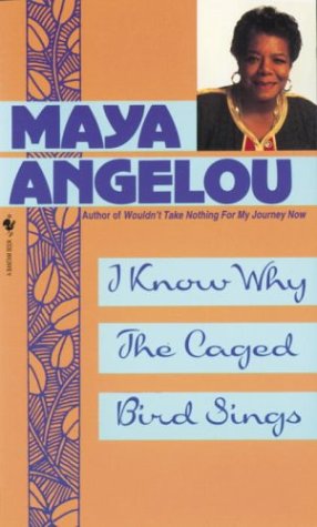 I Know Why the Caged Bird Sings   1969 9780553279375 Front Cover