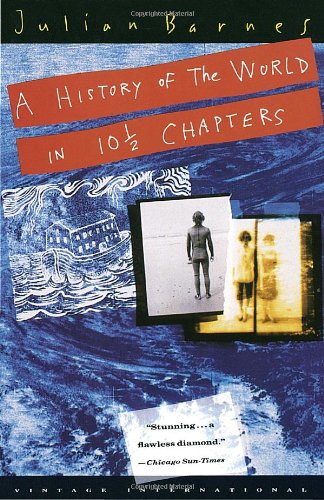 History of the World in 10 1/2 Chapters  N/A 9780679731375 Front Cover