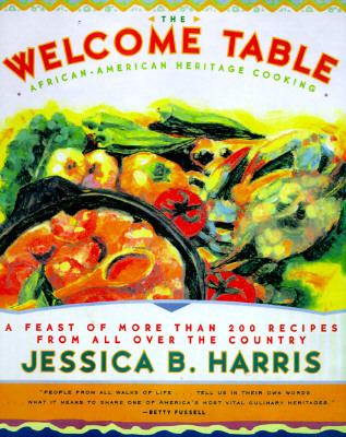 Welcome Table : African-American Heritage Cooking  1996 9780684818375 Front Cover