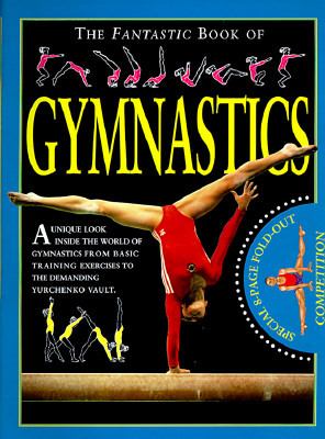 Fantastic Book of Gymnastics N/A 9780761306375 Front Cover