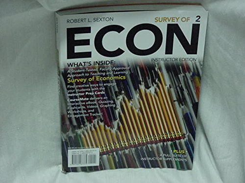 SURVEY OF ECON 2 >INSTRS.ED<   N/A 9781285087375 Front Cover