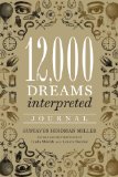 12,000 Dreams Interpreted Journal  N/A 9781454913375 Front Cover