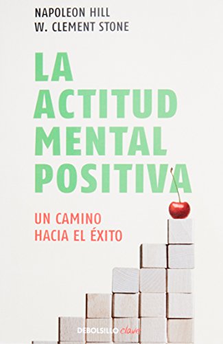 Actitud Mental Positiva / Success Through a Positive Mental Attitude  N/A 9786073106375 Front Cover