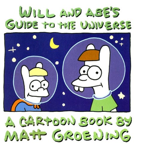 Will and Abe's Guide to the Universe  N/A 9780061340376 Front Cover