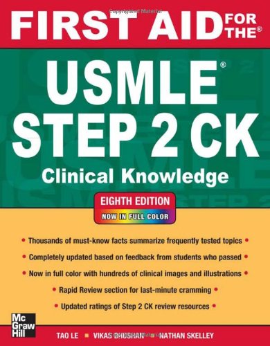 First Aid for the Usmle Step2 Ck Clinical Knowledge 8th 2012 9780071761376 Front Cover
