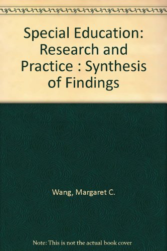 Special Education : Research and Practice: Synthesis of Findings  1990 9780080402376 Front Cover