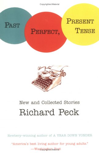 Past Perfect, Present Tense  Reprint  9780142405376 Front Cover