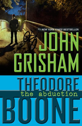 Theodore Boone: the Abduction  N/A 9780142421376 Front Cover