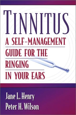 Tinnitus A Self-Management Guide for the Ringing in Your Ears  2002 9780205315376 Front Cover