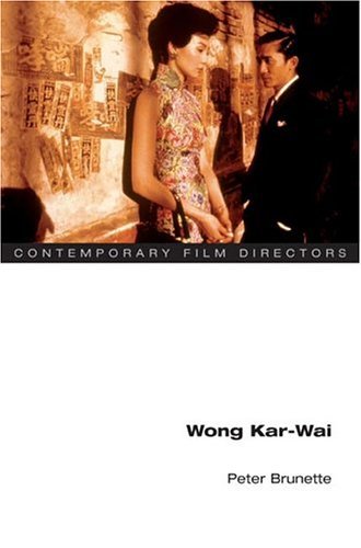 Wong Kar-Wai   2005 9780252072376 Front Cover