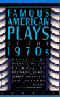 Famous American Plays of the Nineteen Seventies   1981 9780440325376 Front Cover