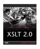 XSLT 2.0 Kick Start   2005 9780672324376 Front Cover