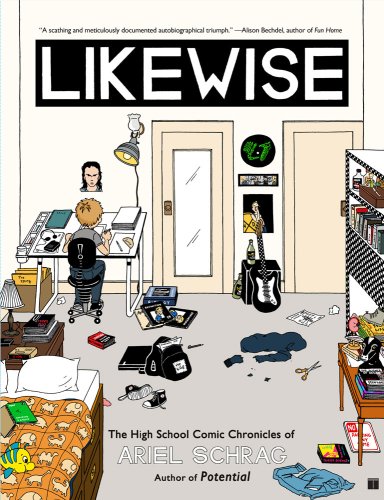 Likewise The High School Comic Chronicles of Ariel Schrag N/A 9781416552376 Front Cover