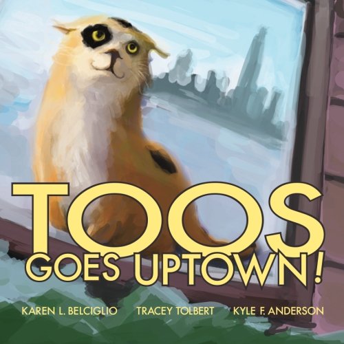 Toos Goes Uptown  N/A 9781479120376 Front Cover