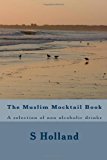 Muslim Mocktail Book  Large Type  9781480221376 Front Cover