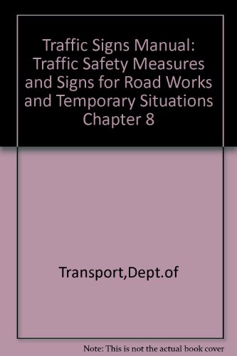 Traffic Signs Manual - All Parts  N/A 9780115509377 Front Cover