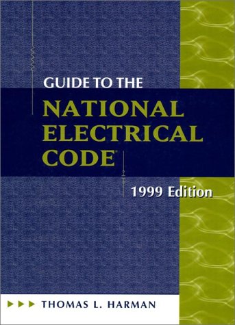 Guide to National Electrical Code 1999   1999 9780138621377 Front Cover