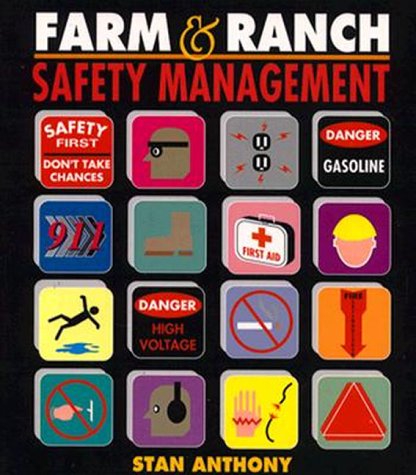 Farm and Ranch Safety Management  1st 1995 9780827365377 Front Cover
