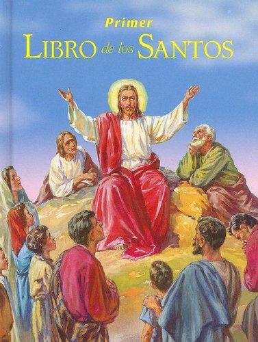 Primer Libro de Los Santos  N/A 9780899421377 Front Cover