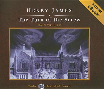 The Turn of the Screw:  2008 9781400110377 Front Cover