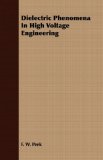 Dielectric Phenomena in High Voltage Engineering  N/A 9781406783377 Front Cover