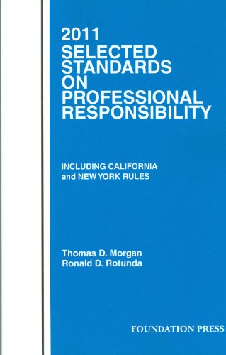 Selected Standards on Professional Responsibility 2011   2010 9781599418377 Front Cover